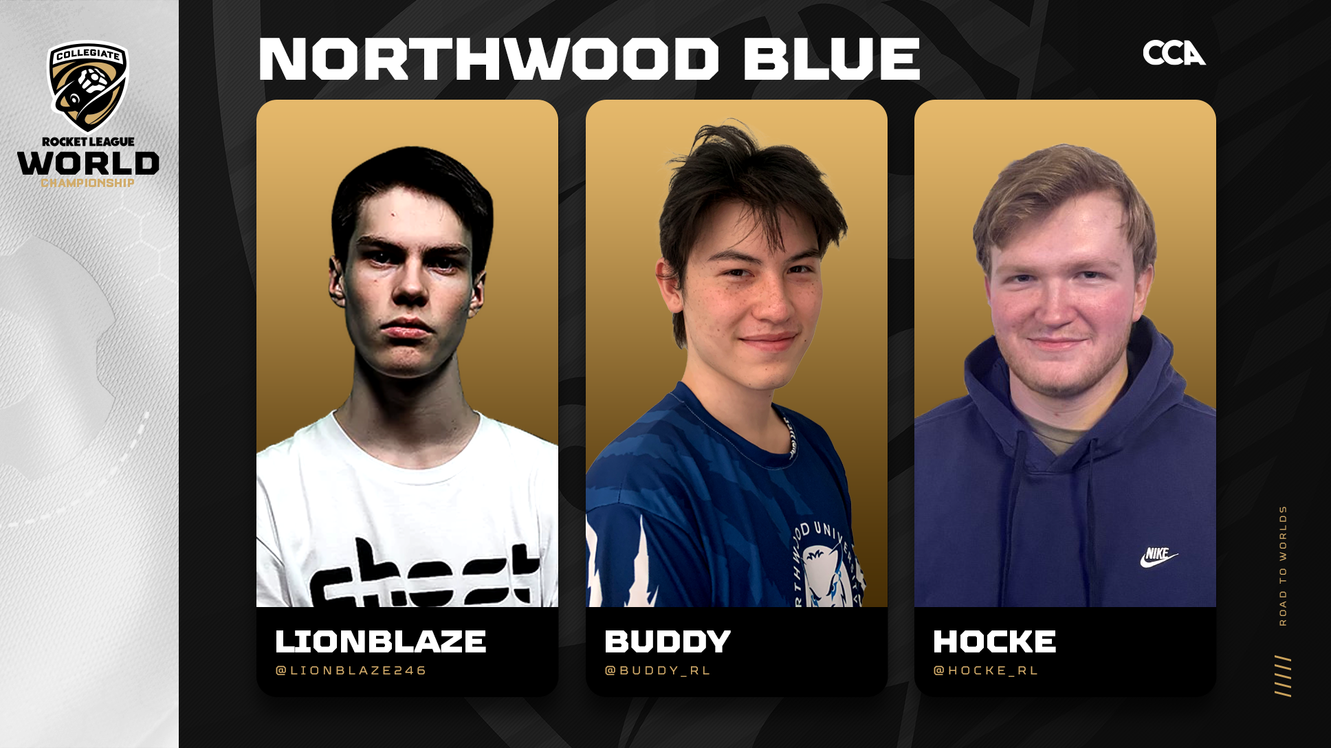 Northwood University • Collegiate Rocket League World Championship