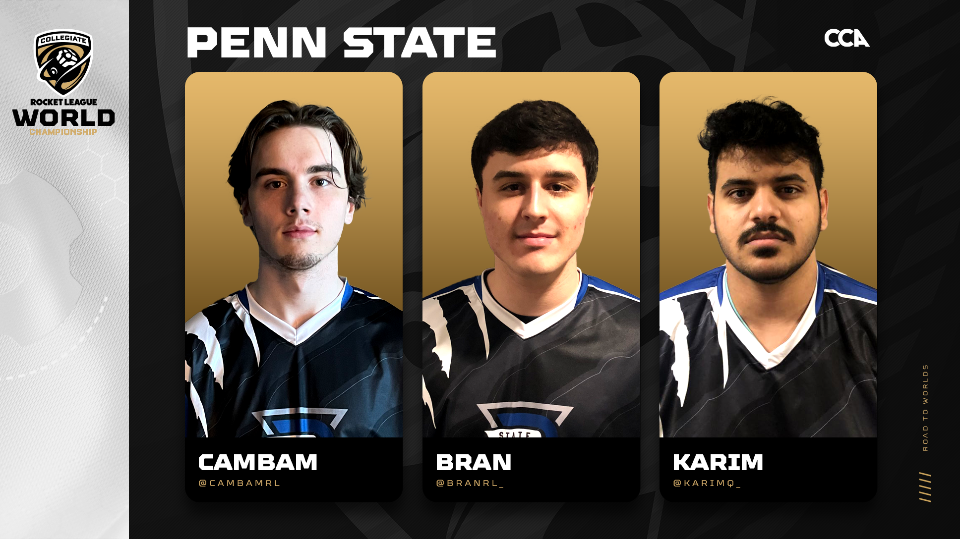 Penn State Road to Worlds header with images of Cambam, Bran, and Karim