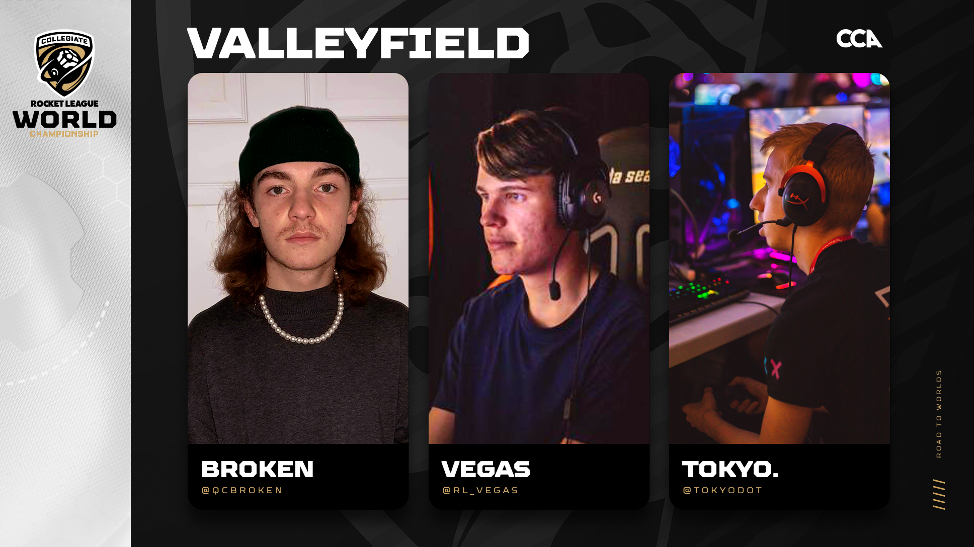Valleyfield Road to Worlds header with images of Broken, Vegas, and tokyo.